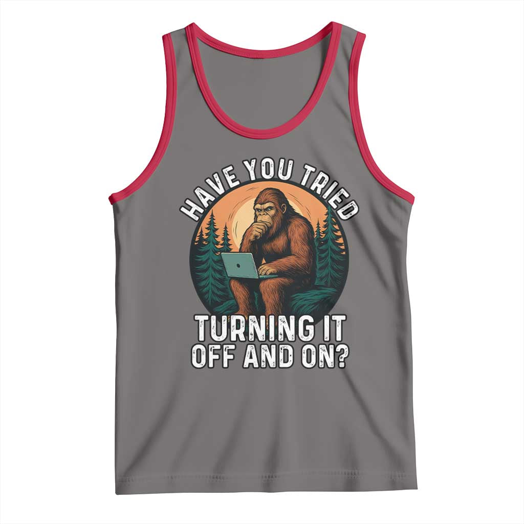 Funny Bigfoot Tech Support Tank Top Have You Tried Turning It Off And On Sasquatsch Computer TS14 Deep Heather Red Print Your Wear