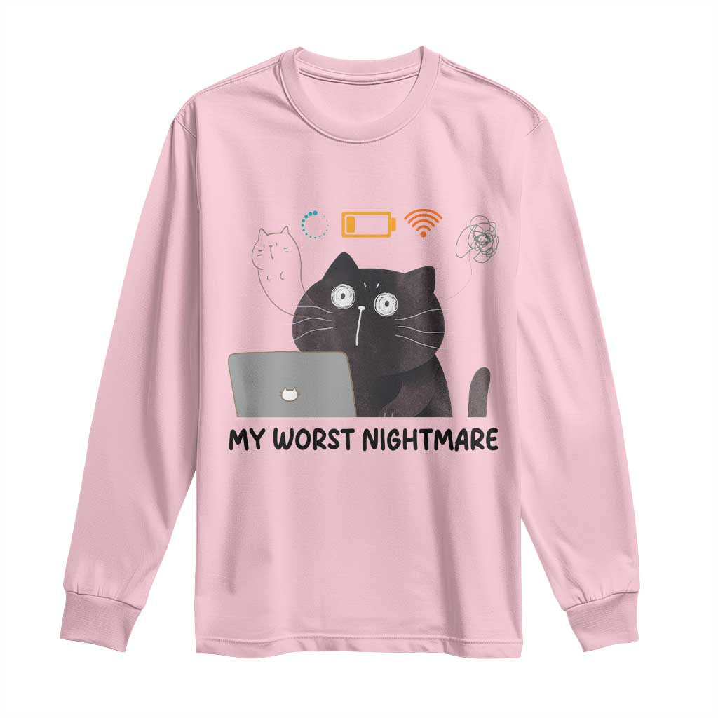 My Worst Nightmare Long Sleeve Shirt Funny Cat Gaming Wifi Loading Hurmor TS14 Light Pink Print Your Wear