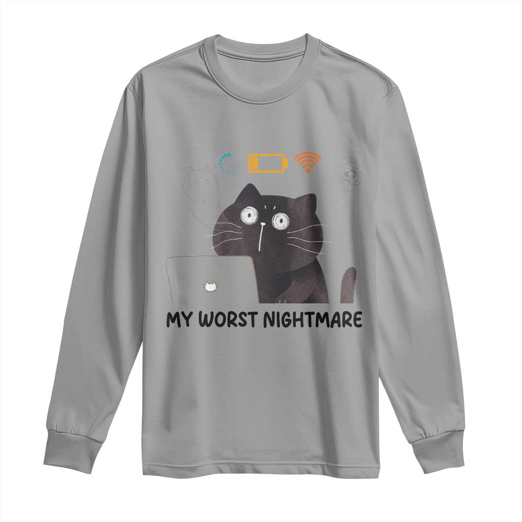 My Worst Nightmare Long Sleeve Shirt Funny Cat Gaming Wifi Loading Hurmor TS14 Sport Gray Print Your Wear