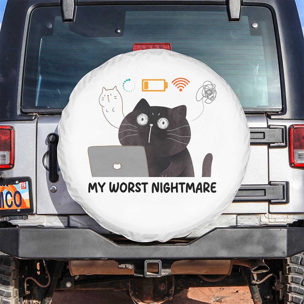 My Worst Nightmare Spare Tire Cover Funny Cat Gaming Wifi Loading Hurmor TS14 No hole White Print Your Wear