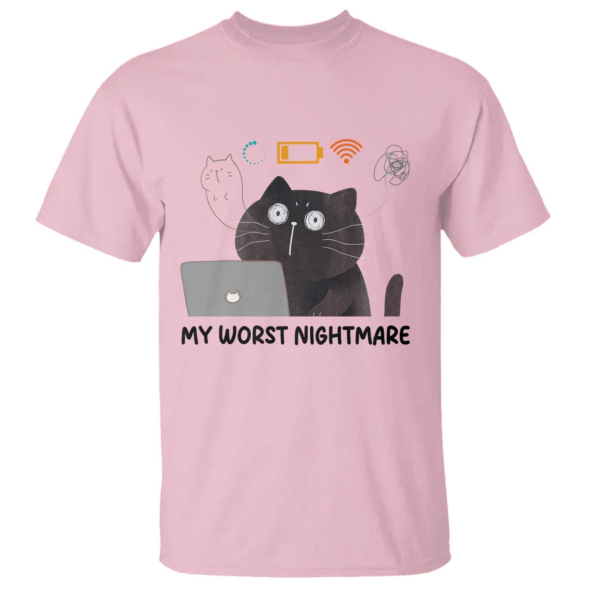 My Worst Nightmare T Shirt Funny Cat Gaming Wifi Loading Hurmor TS14 Light Pink Print Your Wear