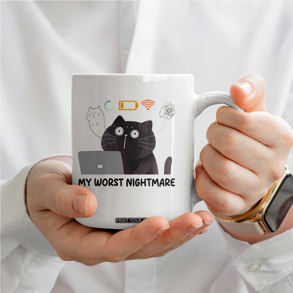 My Worst Nightmare Coffee Mug Funny Cat Gaming Wifi Loading Hurmor TS14 Print Your Wear