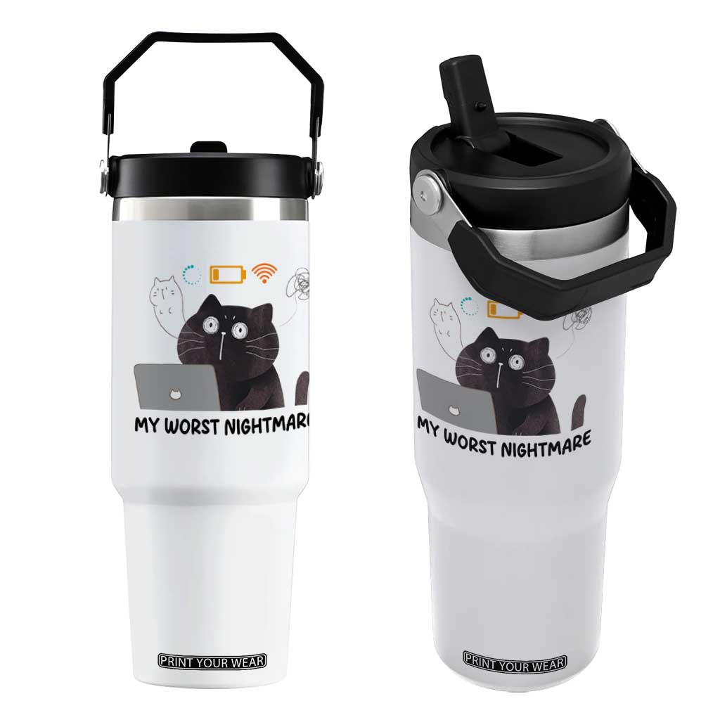 My Worst Nightmare Flip Straw Tumbler Funny Cat Gaming Wifi Loading Hurmor TS14 One Size: 30 oz White Print Your Wear