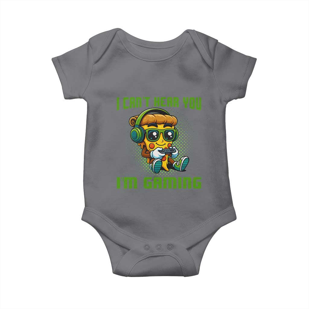 Funny Pizza Video Gaming Baby Onesie I Can Not Hear You I Am Gaming TS14 Charcoal Print Your Wear