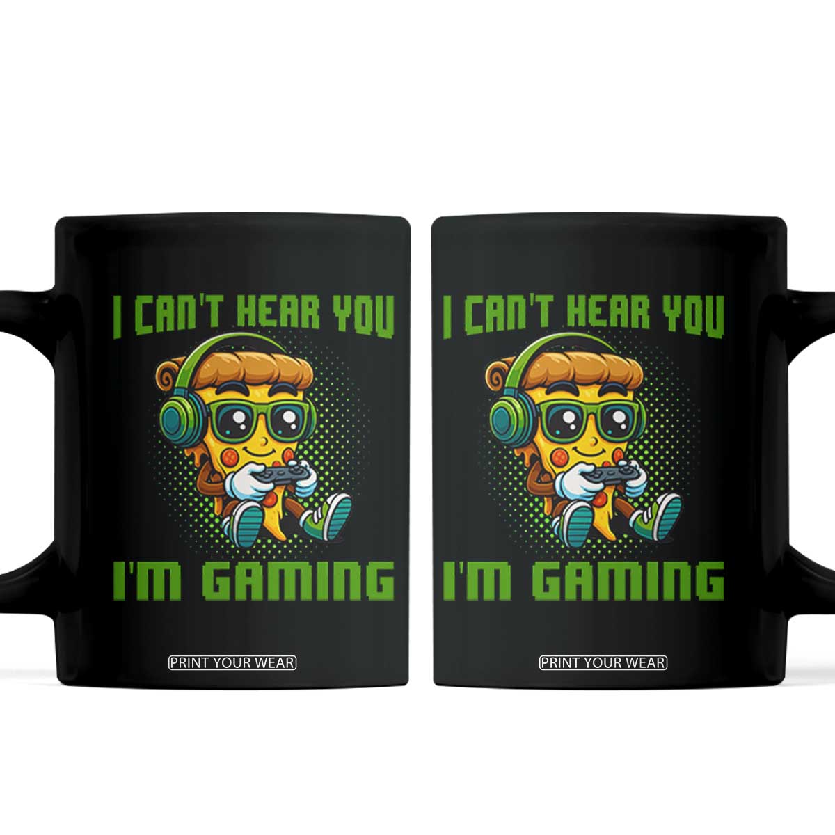Funny Pizza Video Gaming Coffee Mug I Can Not Hear You I Am Gaming TS14 Black Print Your Wear
