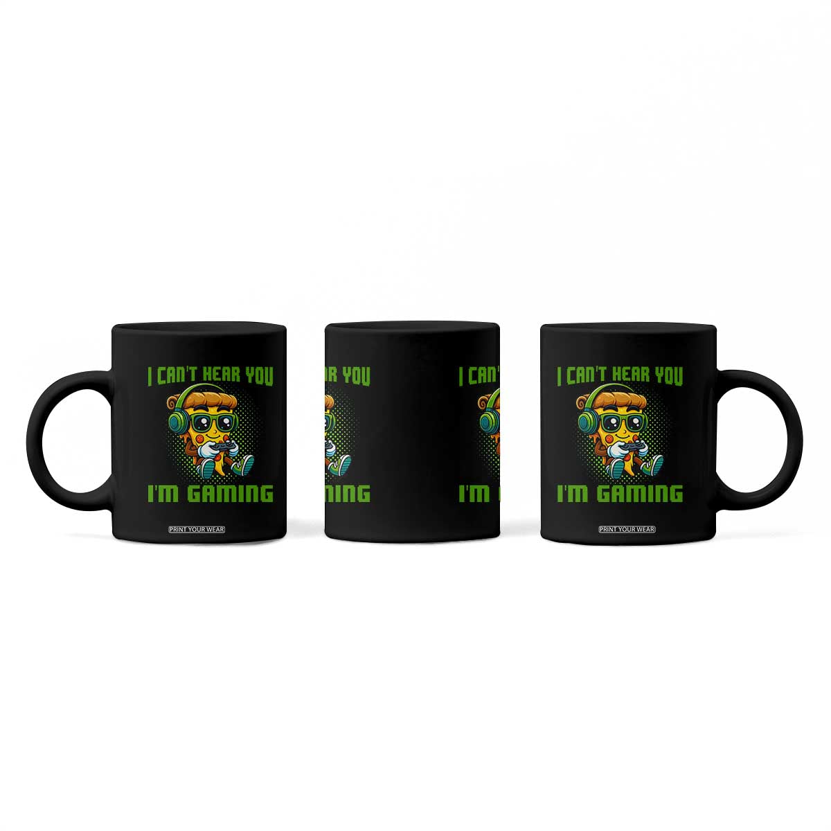 Funny Pizza Video Gaming Coffee Mug I Can Not Hear You I Am Gaming TS14 Print Your Wear
