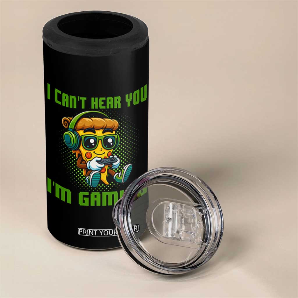Funny Pizza Video Gaming 4 in 1 Can Cooler Tumbler I Can Not Hear You I Am Gaming TS14 Print Your Wear