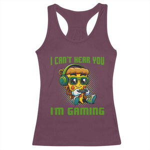 Funny Pizza Video Gaming Racerback Tank Top I Can Not Hear You I Am Gaming TS14 Maroon Print Your Wear