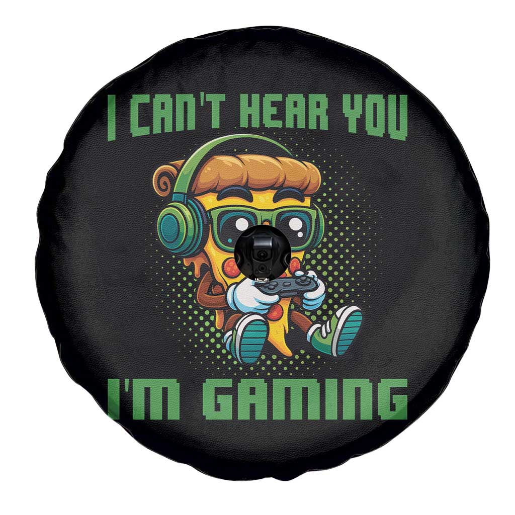 Funny Pizza Video Gaming Spare Tire Cover I Can Not Hear You I Am Gaming TS14 Print Your Wear