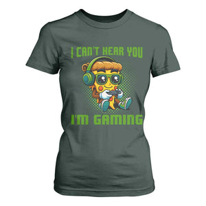 Funny Pizza Video Gaming T Shirt For Women I Can Not Hear You I Am Gaming TS14 Dark Forest Green Print Your Wear