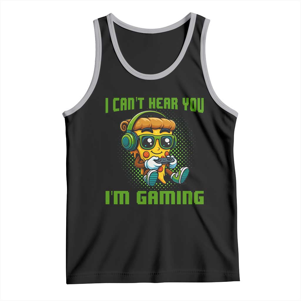 Funny Pizza Video Gaming Tank Top I Can Not Hear You I Am Gaming TS14 Black Athletic Heather Print Your Wear