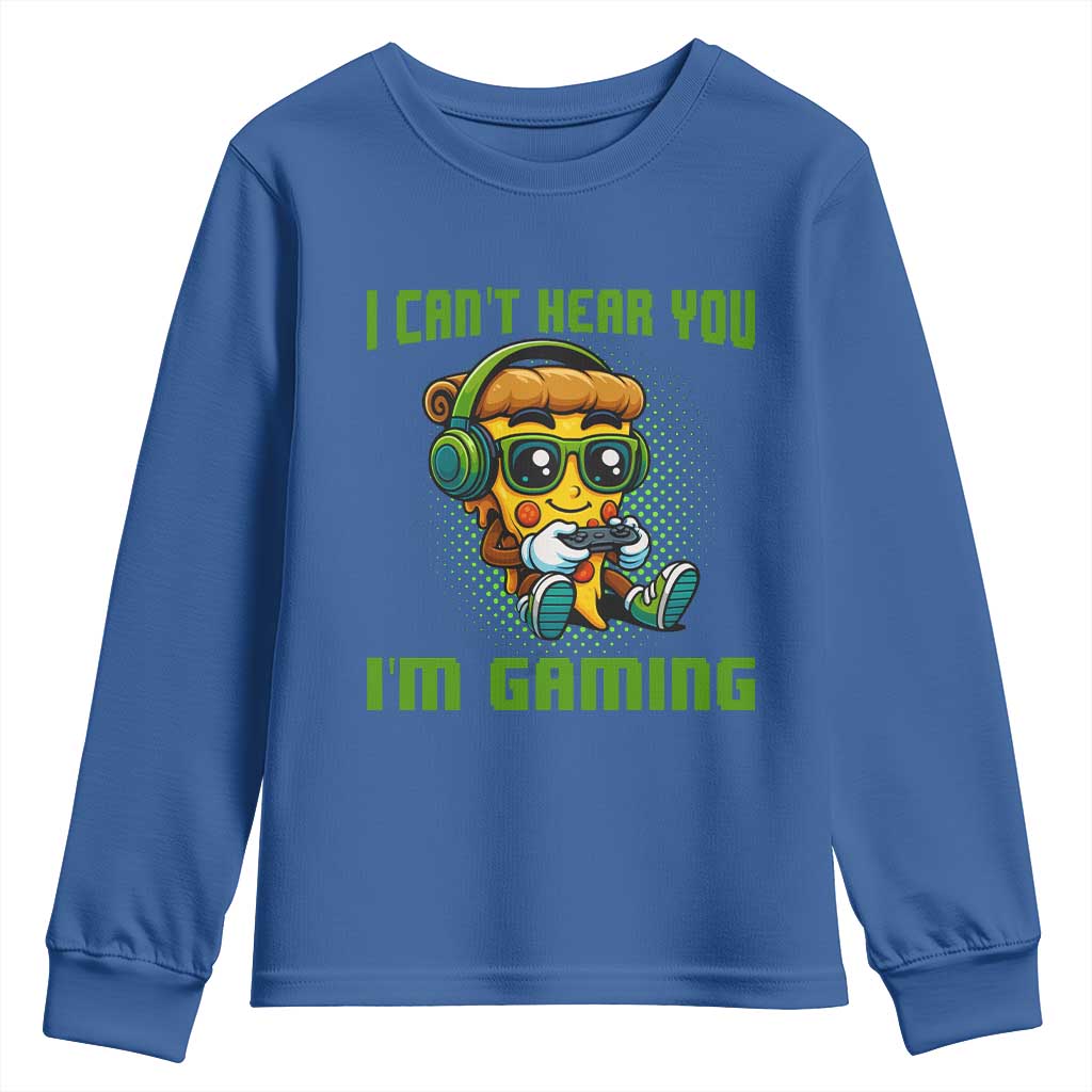 Funny Pizza Video Gaming Youth Sweatshirt I Can Not Hear You I Am Gaming TS14 Royal Blue Print Your Wear