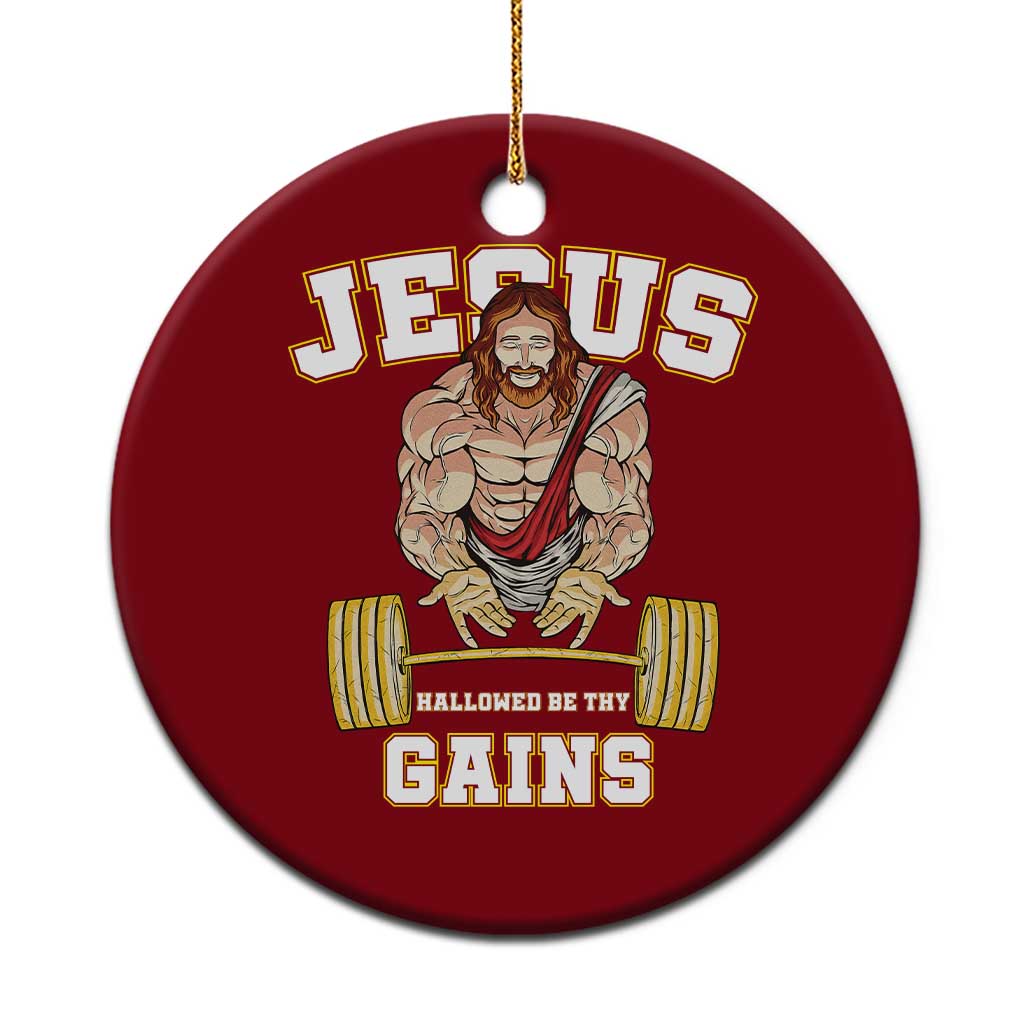 Funny Jesus Gym Ceramic Ornament Hallowed Be Thy Gains TS14 1pc Red Print Your Wear