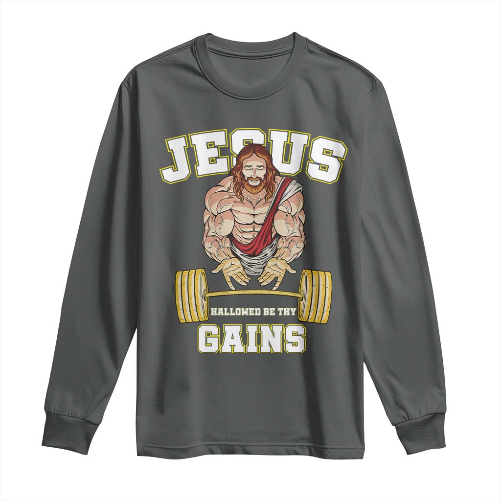 Funny Jesus Gym Long Sleeve Shirt Hallowed Be Thy Gains TS14 Dark Heather Print Your Wear