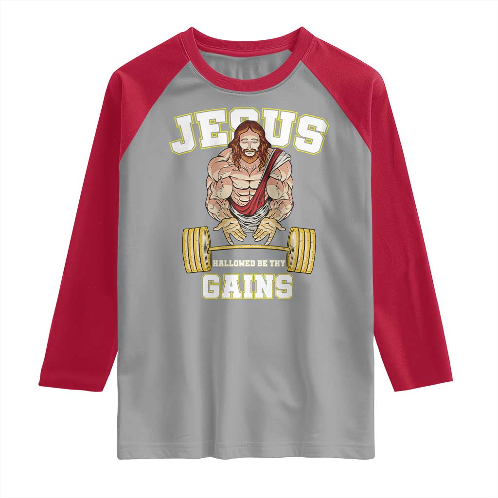 Funny Jesus Gym Raglan Shirt Hallowed Be Thy Gains TS14 Sport Gray Red Print Your Wear