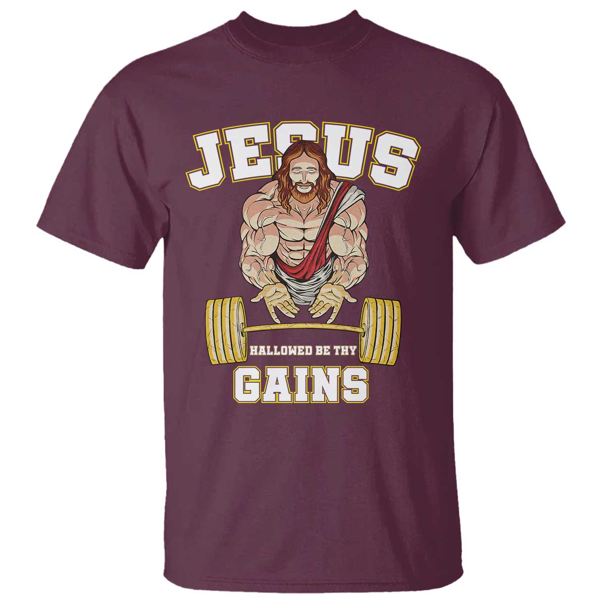 Funny Jesus Gym T Shirt Hallowed Be Thy Gains TS14 Maroon Print Your Wear