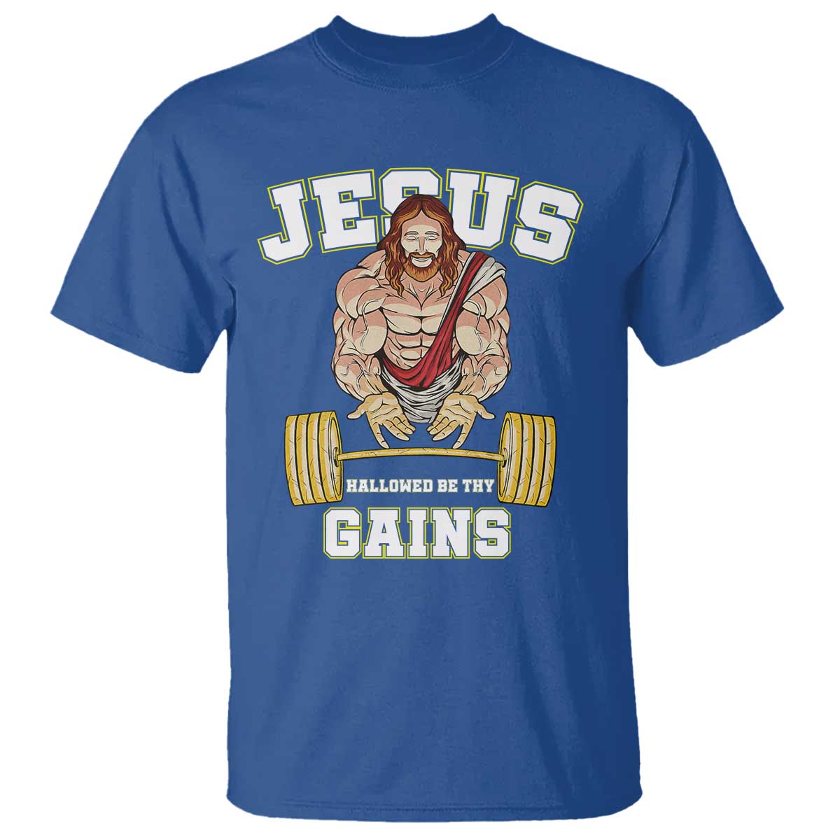 Funny Jesus Gym T Shirt Hallowed Be Thy Gains TS14 Royal Blue Print Your Wear