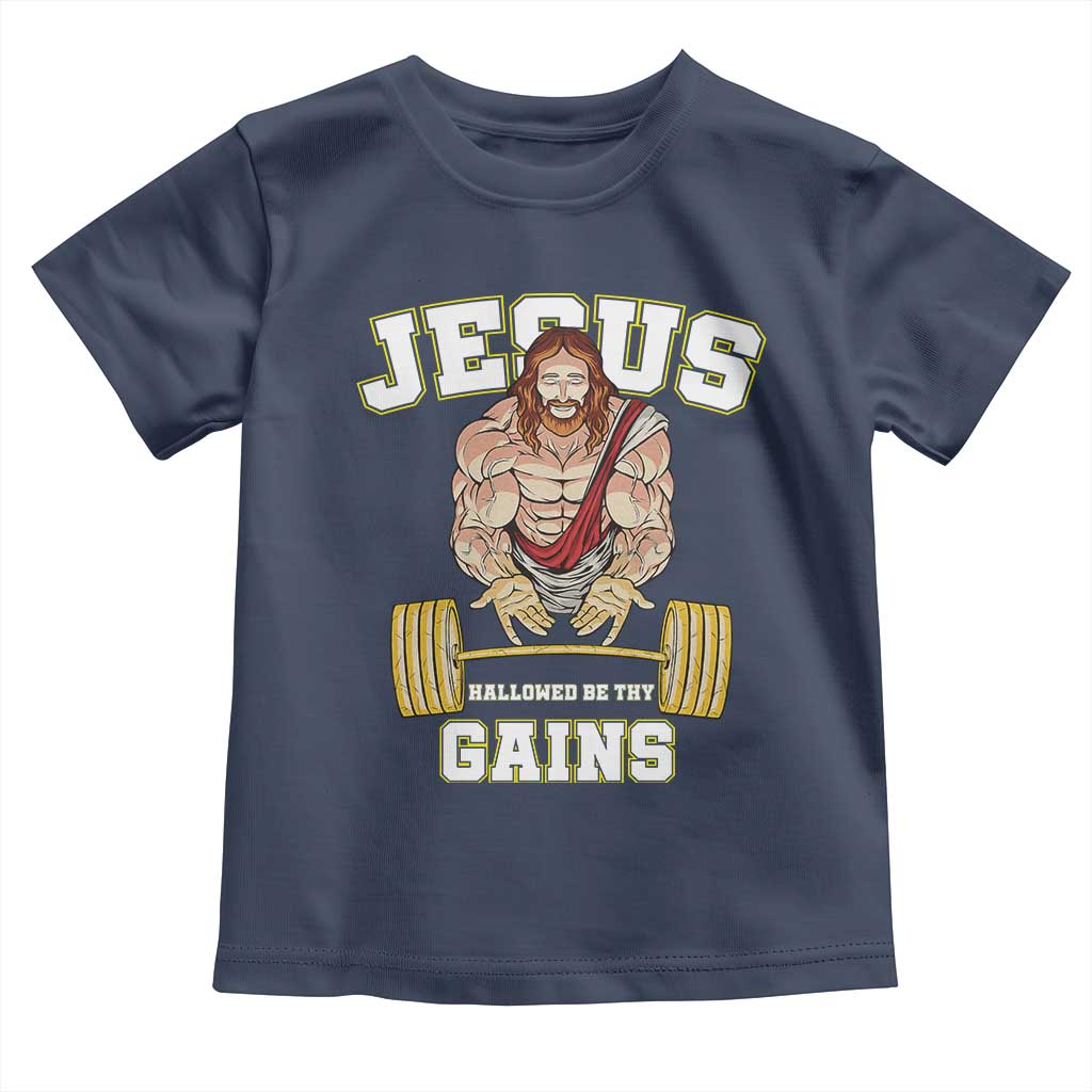 Funny Jesus Gym Toddler T Shirt Hallowed Be Thy Gains TS14 Navy Print Your Wear