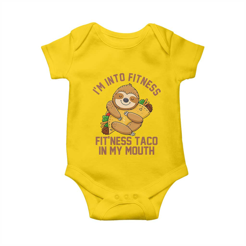 Funny Sloth Taco Gym Baby Onesie I'm Into Fitness Taco In My Mouth TS14 Daisy Print Your Wear