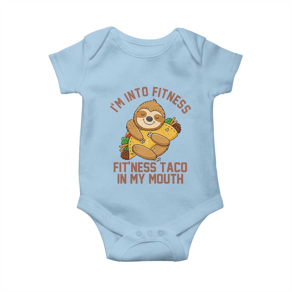 Funny Sloth Taco Gym Baby Onesie I'm Into Fitness Taco In My Mouth TS14 Light Blue Print Your Wear