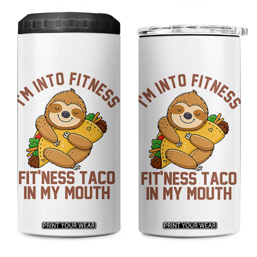 Funny Sloth Taco Gym 4 in 1 Can Cooler Tumbler I'm Into Fitness Taco In My Mouth TS14 One Size: 16 oz White Print Your Wear
