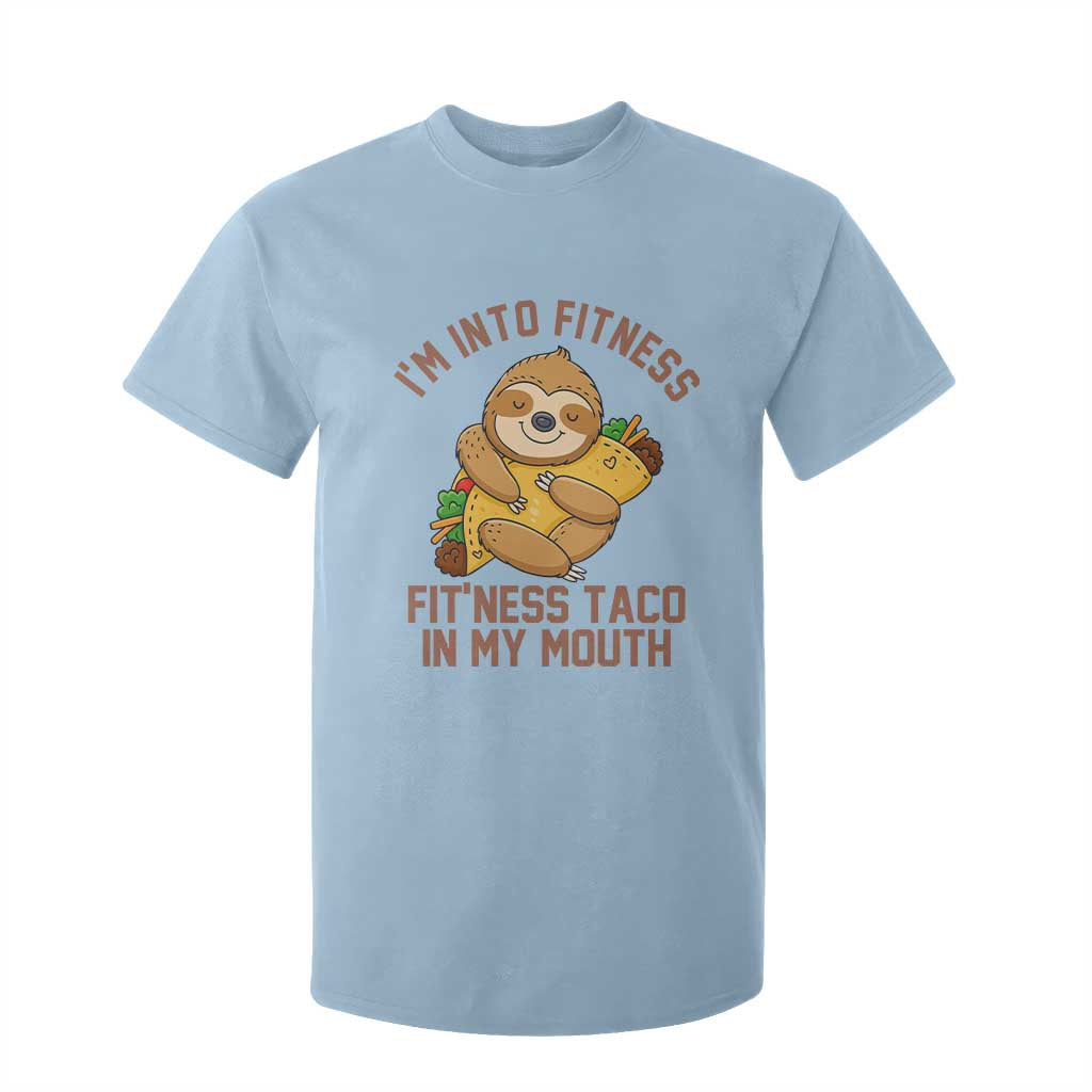 Funny Sloth Taco Gym T Shirt For Kid I'm Into Fitness Taco In My Mouth TS14 Light Blue Print Your Wear