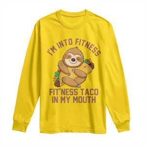Funny Sloth Taco Gym Long Sleeve Shirt I'm Into Fitness Taco In My Mouth TS14 Daisy Print Your Wear