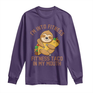 Funny Sloth Taco Gym Long Sleeve Shirt I'm Into Fitness Taco In My Mouth TS14 Purple Print Your Wear