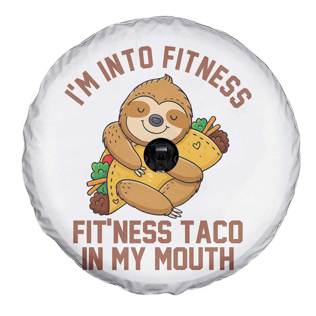 Funny Sloth Taco Gym Spare Tire Cover I'm Into Fitness Taco In My Mouth TS14 Print Your Wear