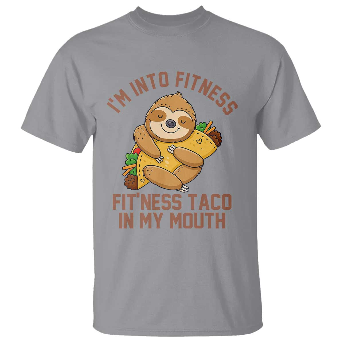 Funny Sloth Taco Gym T Shirt I'm Into Fitness Taco In My Mouth TS14 Sport Gray Print Your Wear