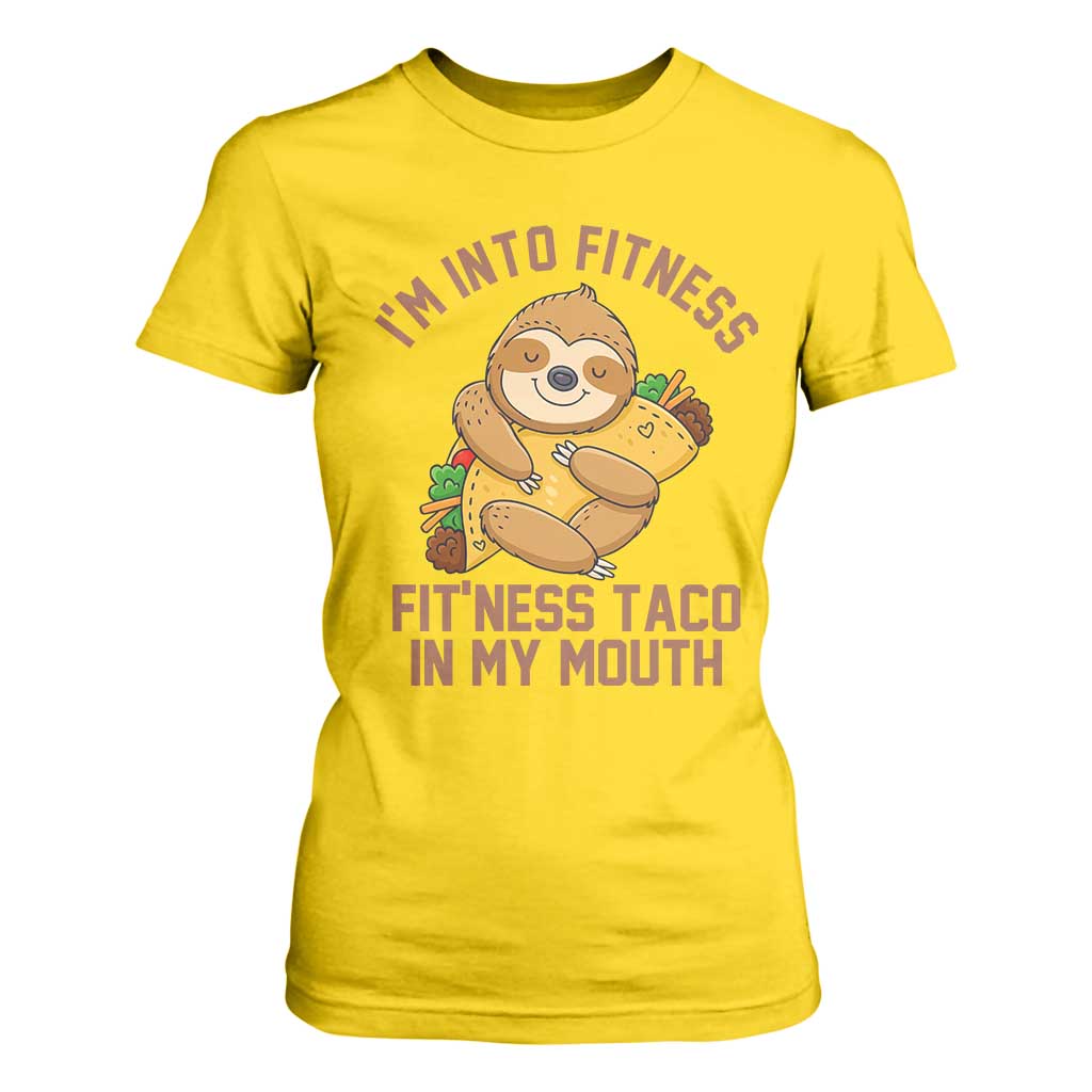 Funny Sloth Taco Gym T Shirt For Women I'm Into Fitness Taco In My Mouth TS14 Daisy Print Your Wear