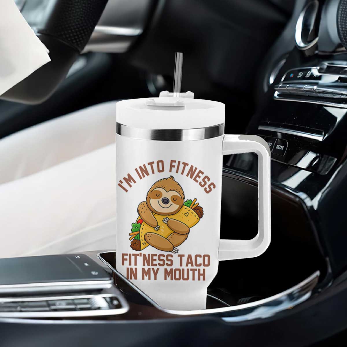 Funny Sloth Taco Gym Tumbler With Handle I'm Into Fitness Taco In My Mouth TS14 Print Your Wear