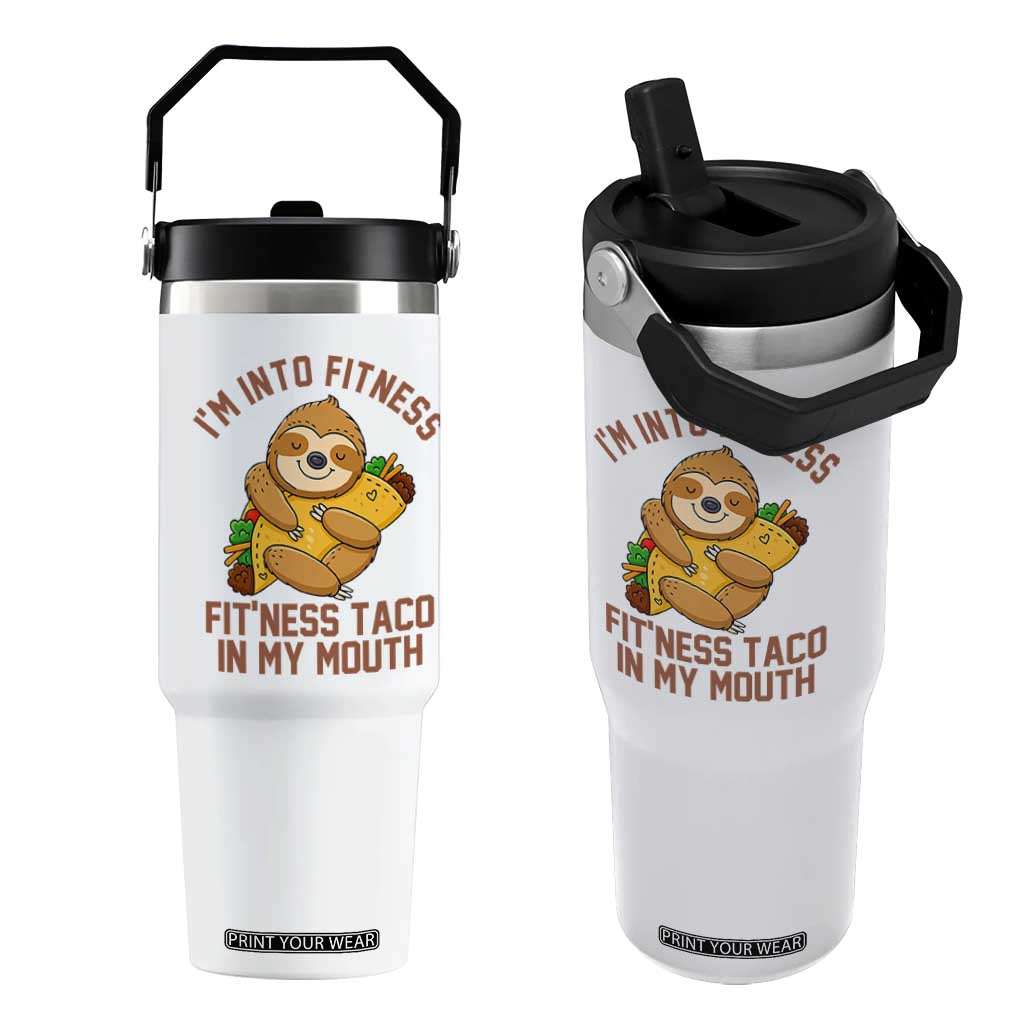 Funny Sloth Taco Gym Flip Straw Tumbler I'm Into Fitness Taco In My Mouth TS14 One Size: 30 oz White Print Your Wear