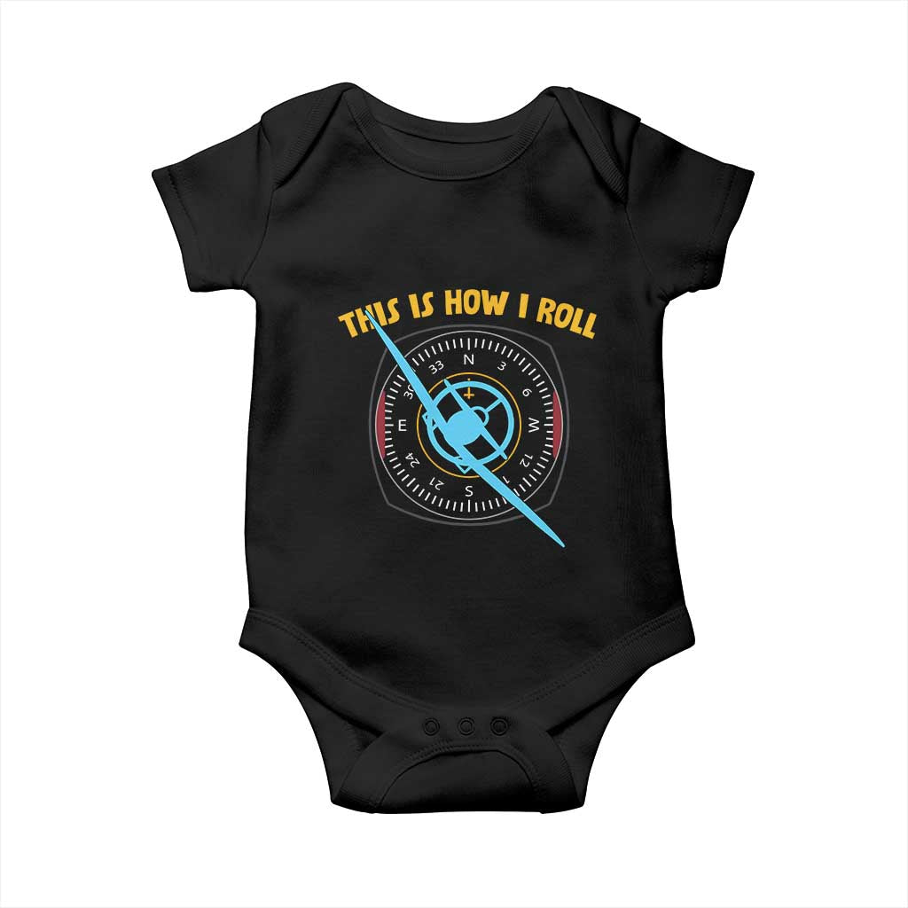 Funny Pilot Aviation Airplane Baby Onesie This Is How We Roll TS14 Black Print Your Wear