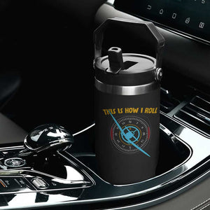 Funny Pilot Aviation Airplane Flip Straw Tumbler This Is How We Roll TS14 Print Your Wear