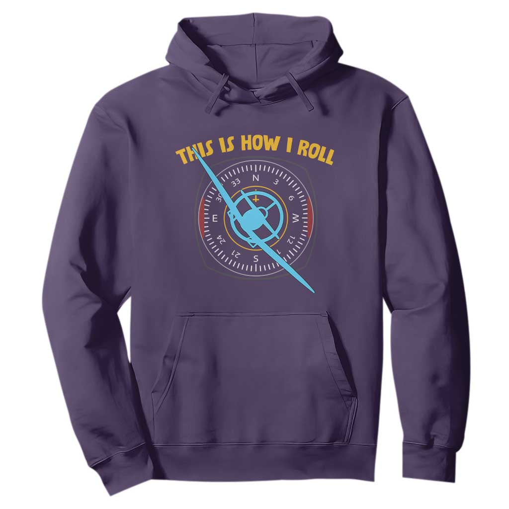 Funny Pilot Aviation Airplane Hoodie This Is How We Roll TS14 Purple Print Your Wear
