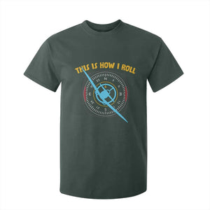 Funny Pilot Aviation Airplane T Shirt For Kid This Is How We Roll TS14 Dark Forest Green Print Your Wear