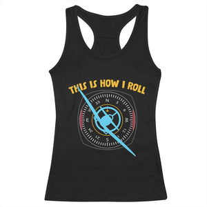 Funny Pilot Aviation Airplane Racerback Tank Top This Is How We Roll TS14 Black Print Your Wear
