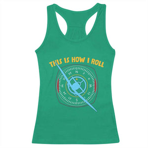 Funny Pilot Aviation Airplane Racerback Tank Top This Is How We Roll TS14 Irish Green Print Your Wear