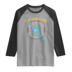 Funny Pilot Aviation Airplane Raglan Shirt This Is How We Roll TS14 Sport Gray Black Print Your Wear