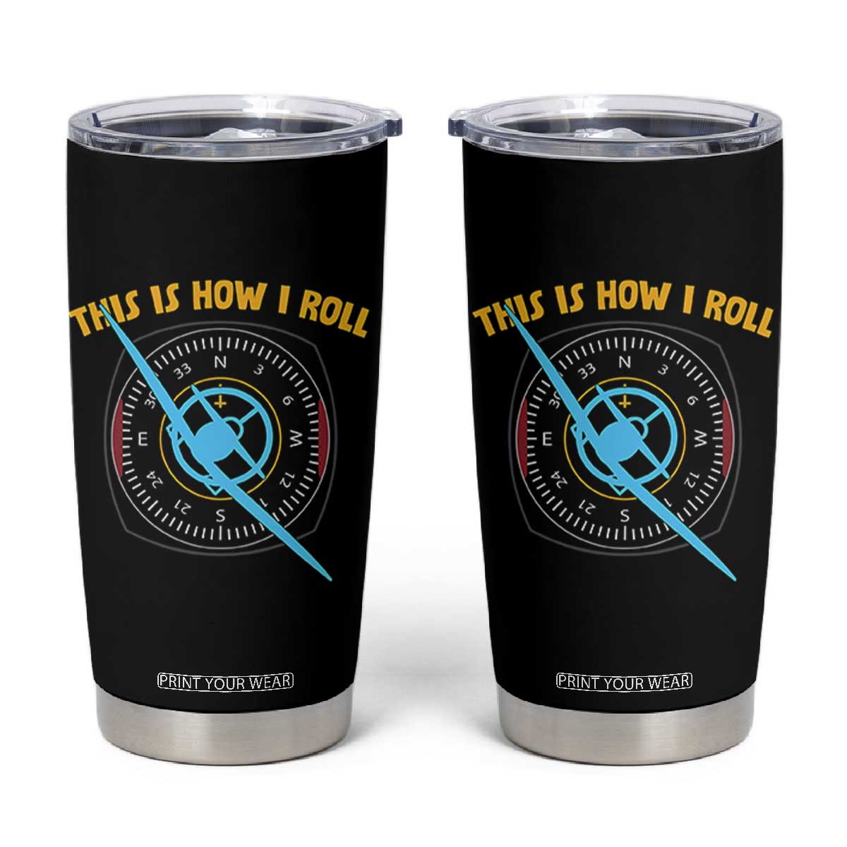 Funny Pilot Aviation Airplane Tumbler Cup This Is How We Roll TS14 Black Print Your Wear