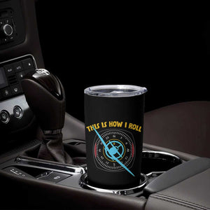 Funny Pilot Aviation Airplane Tumbler Cup This Is How We Roll TS14 Print Your Wear