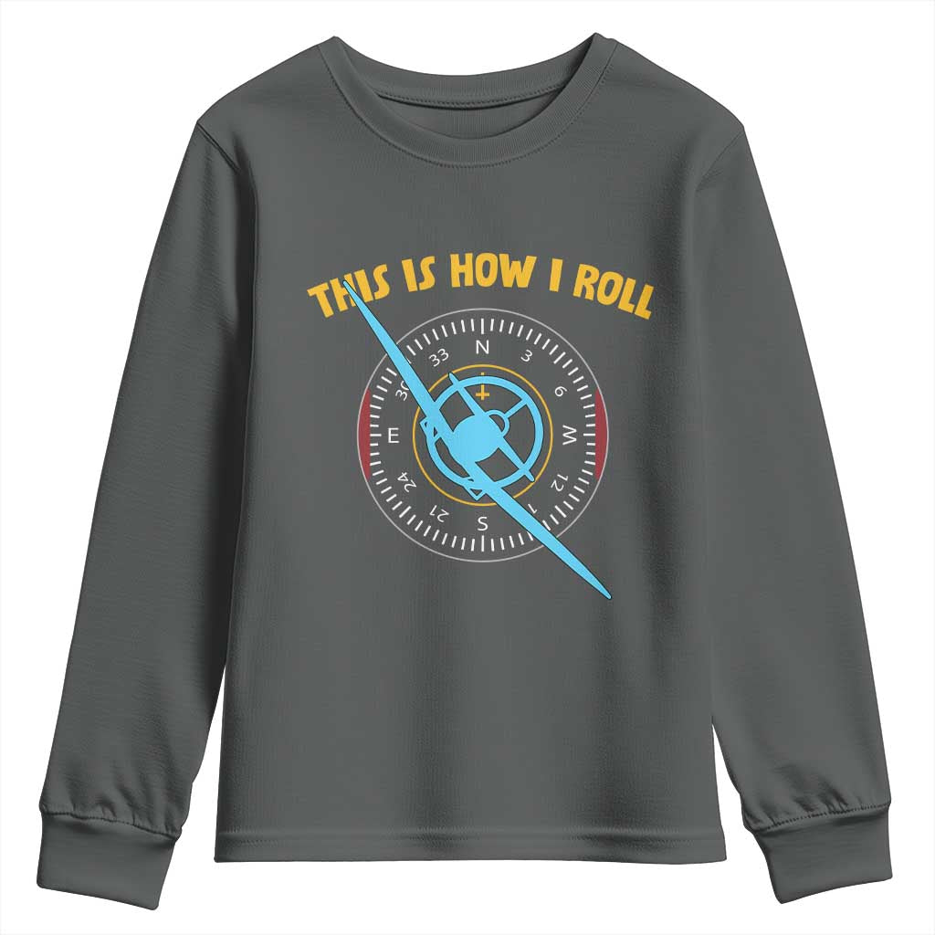 Funny Pilot Aviation Airplane Youth Sweatshirt This Is How We Roll TS14 Dark Heather Print Your Wear