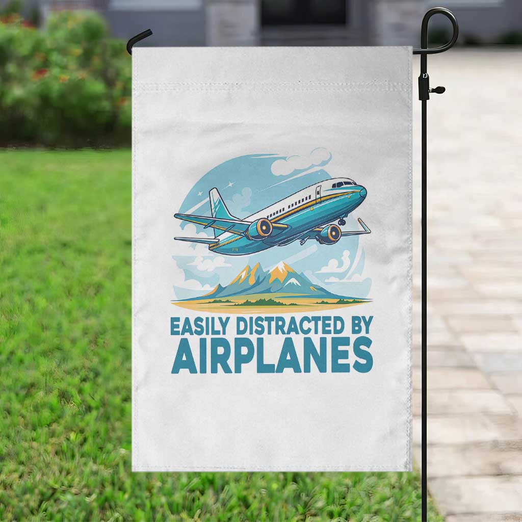 Funny Pilot Aviation Garden Flag Easily Distracted By Airplanes Lover TS14 Print Your Wear