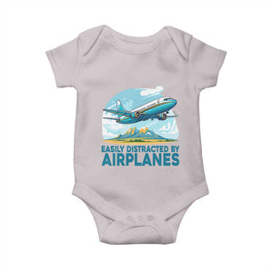 Funny Pilot Aviation Baby Onesie Easily Distracted By Airplanes Lover TS14 Ice Gray Print Your Wear