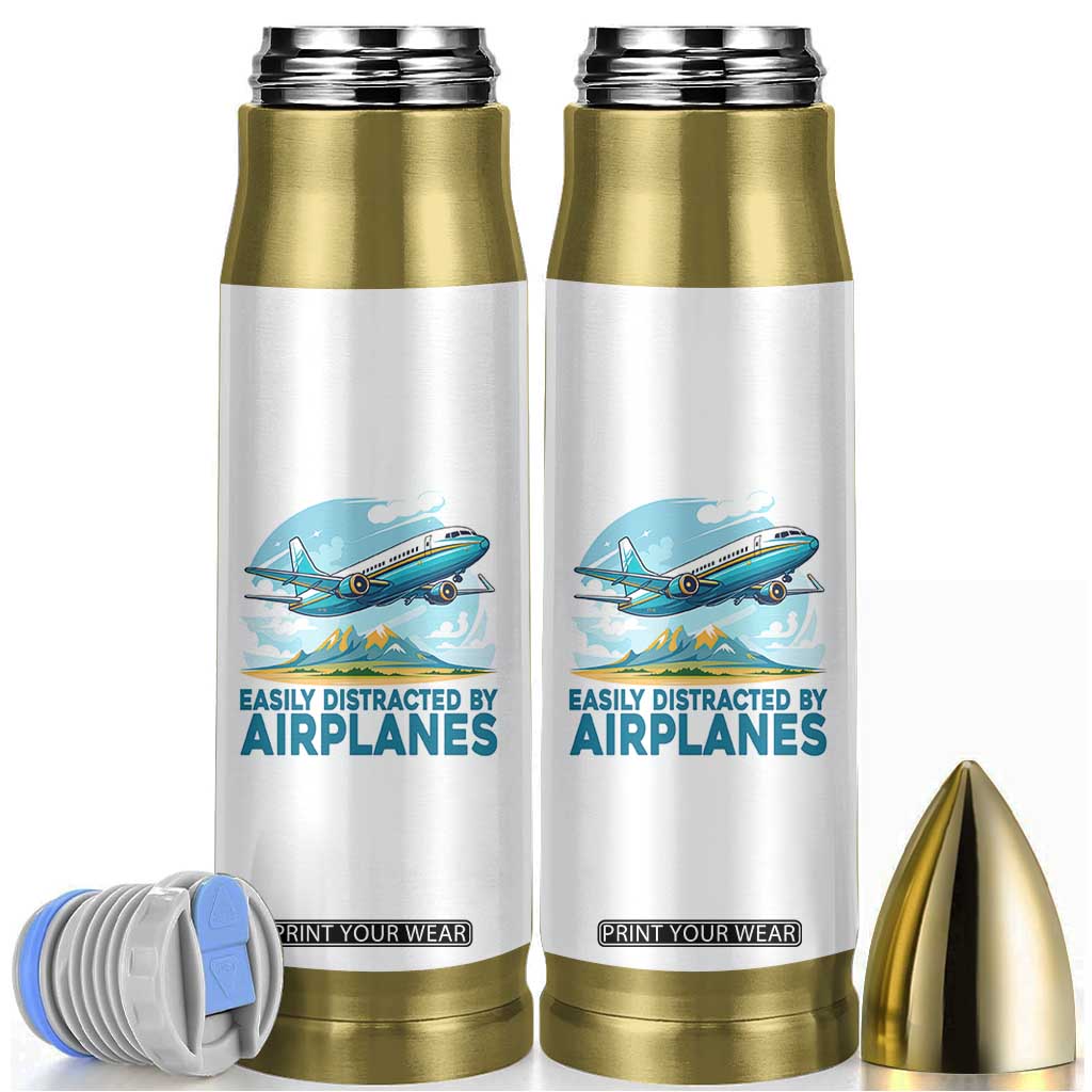 Funny Pilot Aviation Bullet Tumbler Easily Distracted By Airplanes Lover TS14 White Print Your Wear