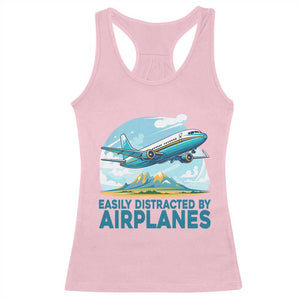 Funny Pilot Aviation Racerback Tank Top Easily Distracted By Airplanes Lover TS14 Light Pink Print Your Wear