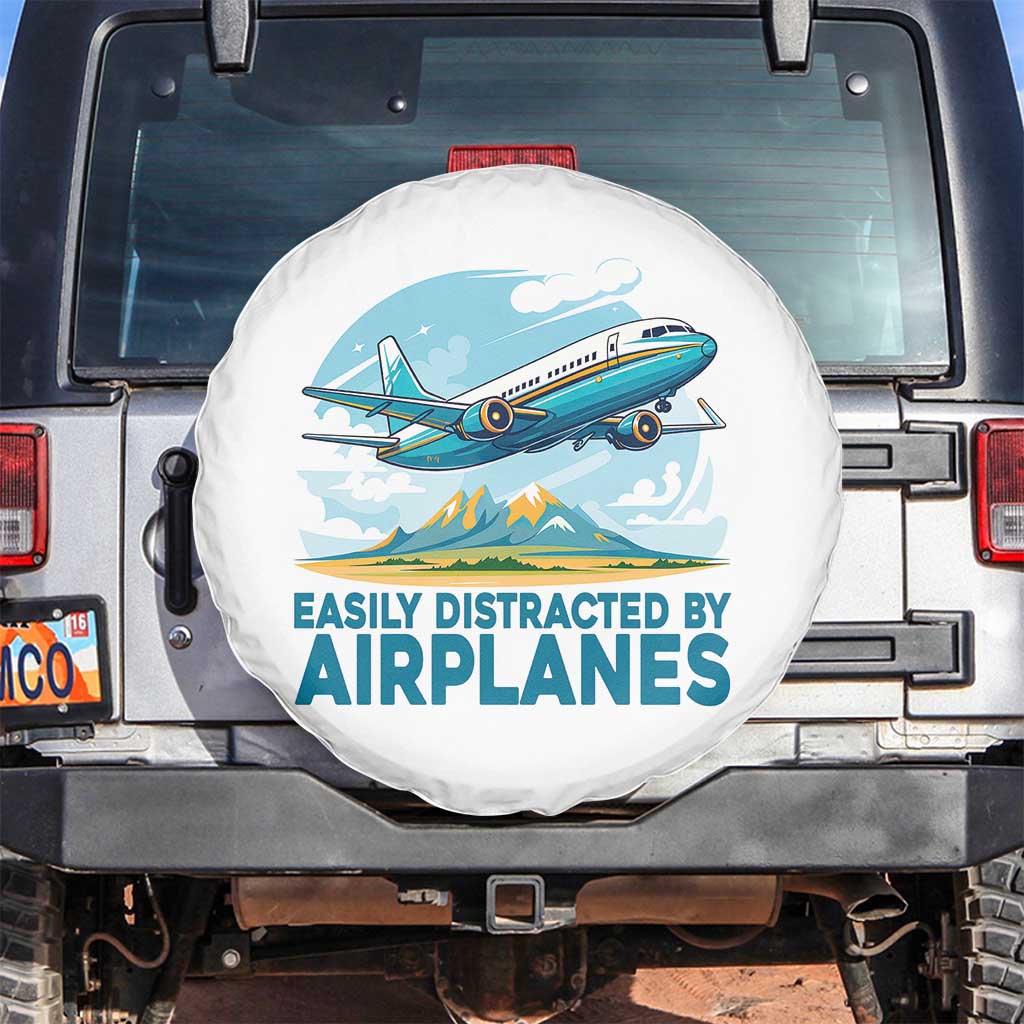 Funny Pilot Aviation Spare Tire Cover Easily Distracted By Airplanes Lover TS14 No hole White Print Your Wear