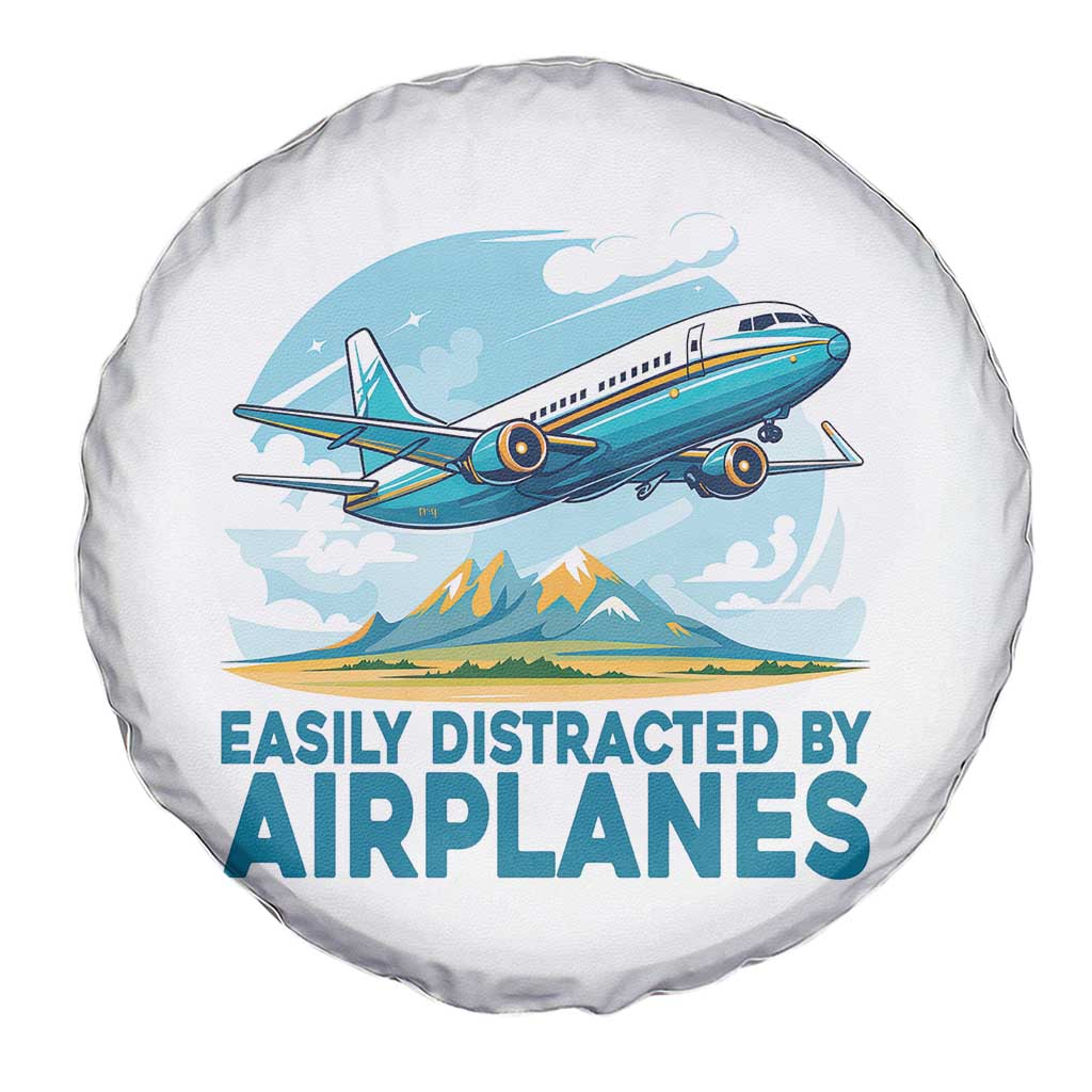 Funny Pilot Aviation Spare Tire Cover Easily Distracted By Airplanes Lover TS14 Print Your Wear