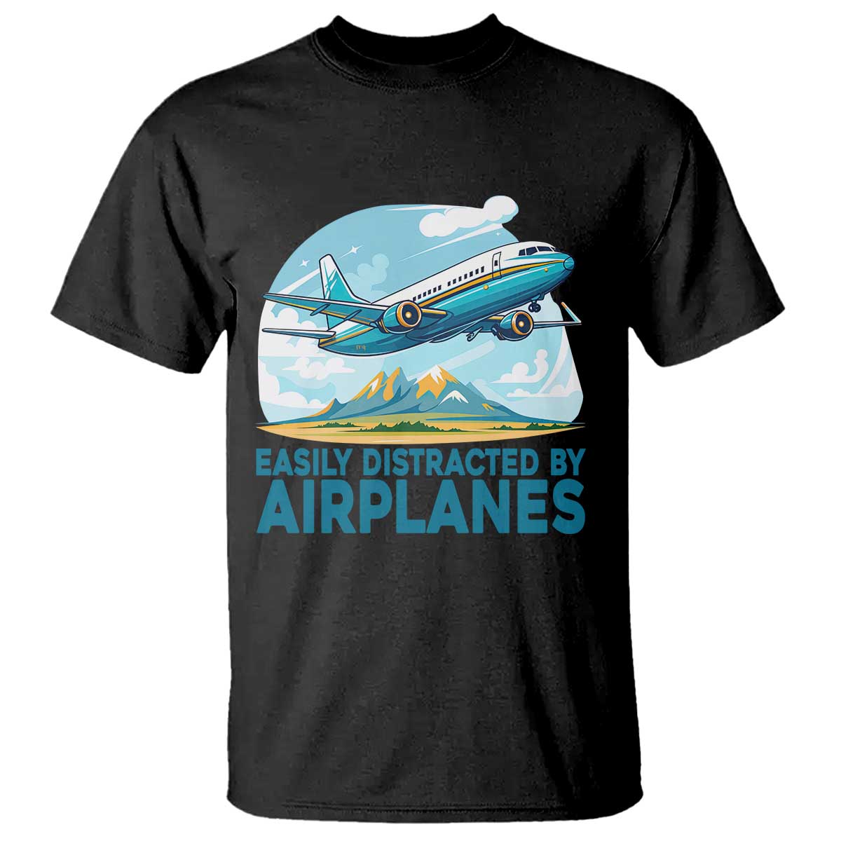 Funny Pilot Aviation T Shirt Easily Distracted By Airplanes Lover TS14 Black Print Your Wear